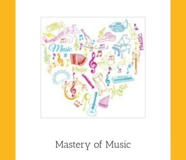 Mastery Of Music