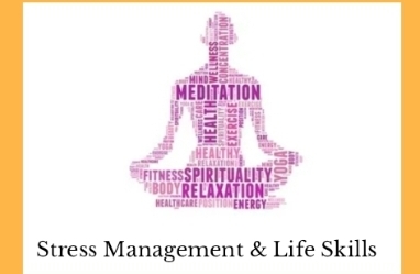 Stress Management & Life Skills